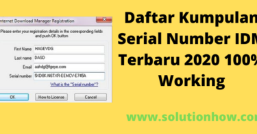 Daftar Kumpulan Serial Number IDM Terbaru 2020 100% Working