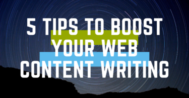 5 Tips to Boost your Web Content Writing