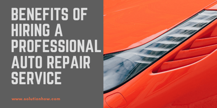 Benefits of Hiring a Professional Auto Repair Service