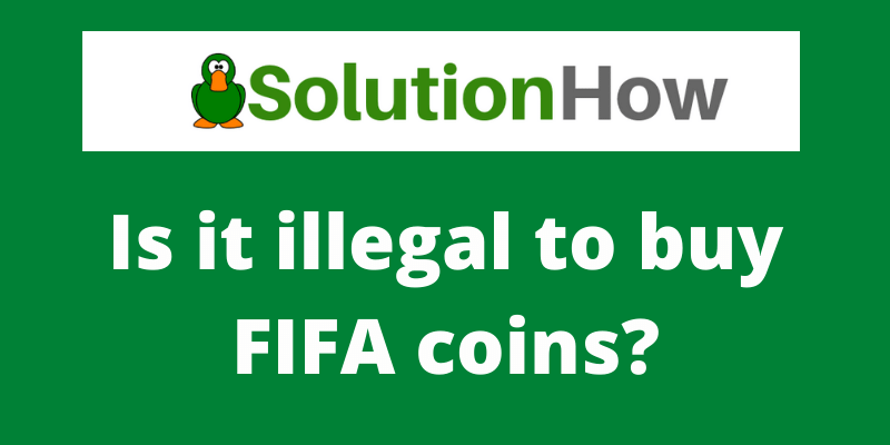 Is it illegal to buy FIFA coins