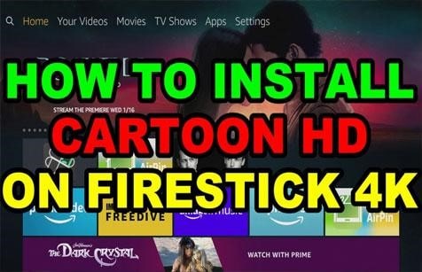 download and use the Cartoon HD to Firestick