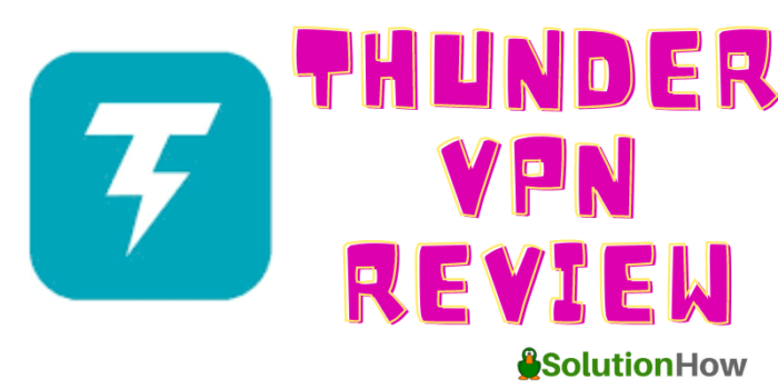 Thunder VPN Review