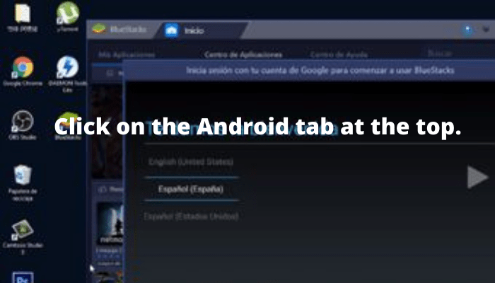 Click on the Android tab at the top.