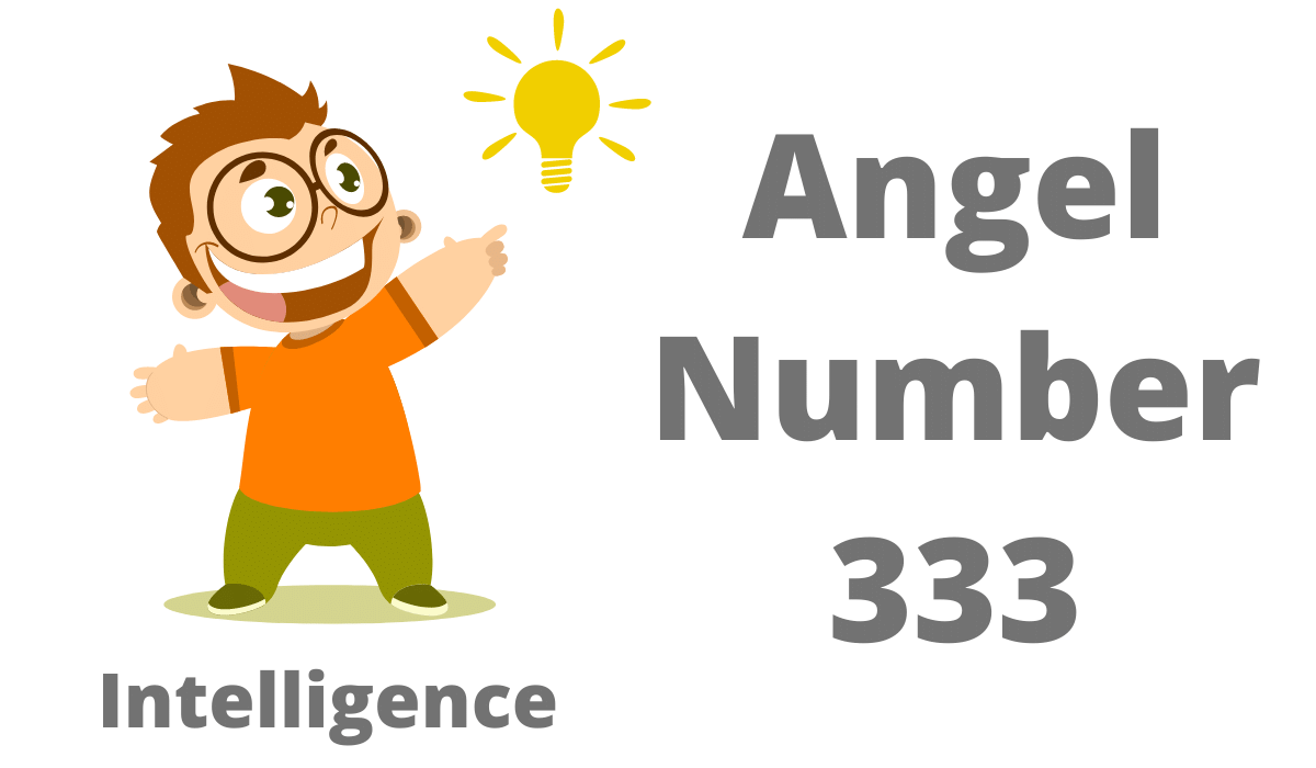 Angel Number 333 - Sign of Intelligence