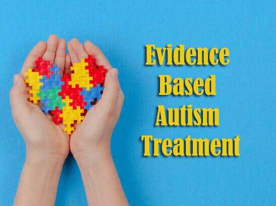 Evidence Based Autism Treatment