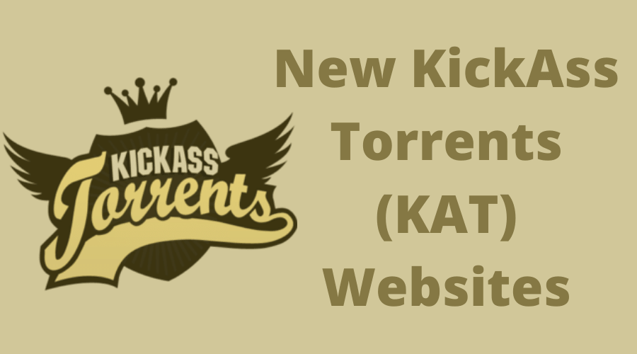 New KickAss Torrents (KAT) Websites 