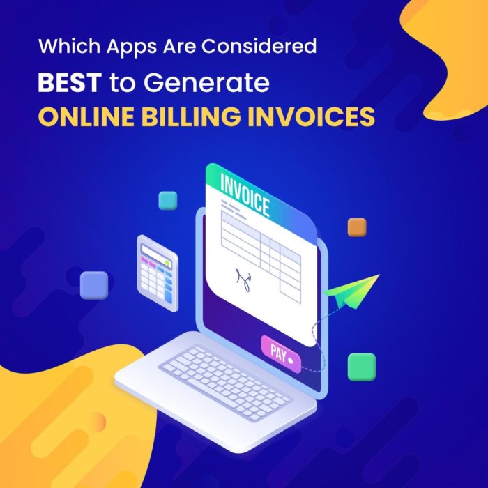 Which Apps Are Considered Best to Generate Online Billing Invoices  