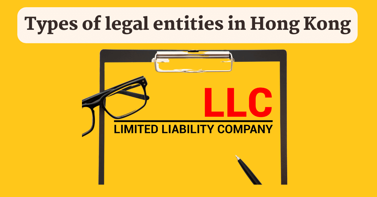 Types of legal entities in Hong Kong