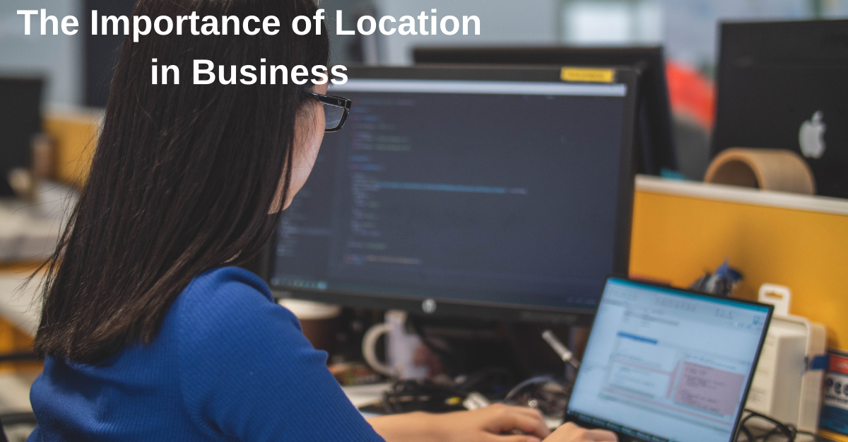 Importance of Location in Business