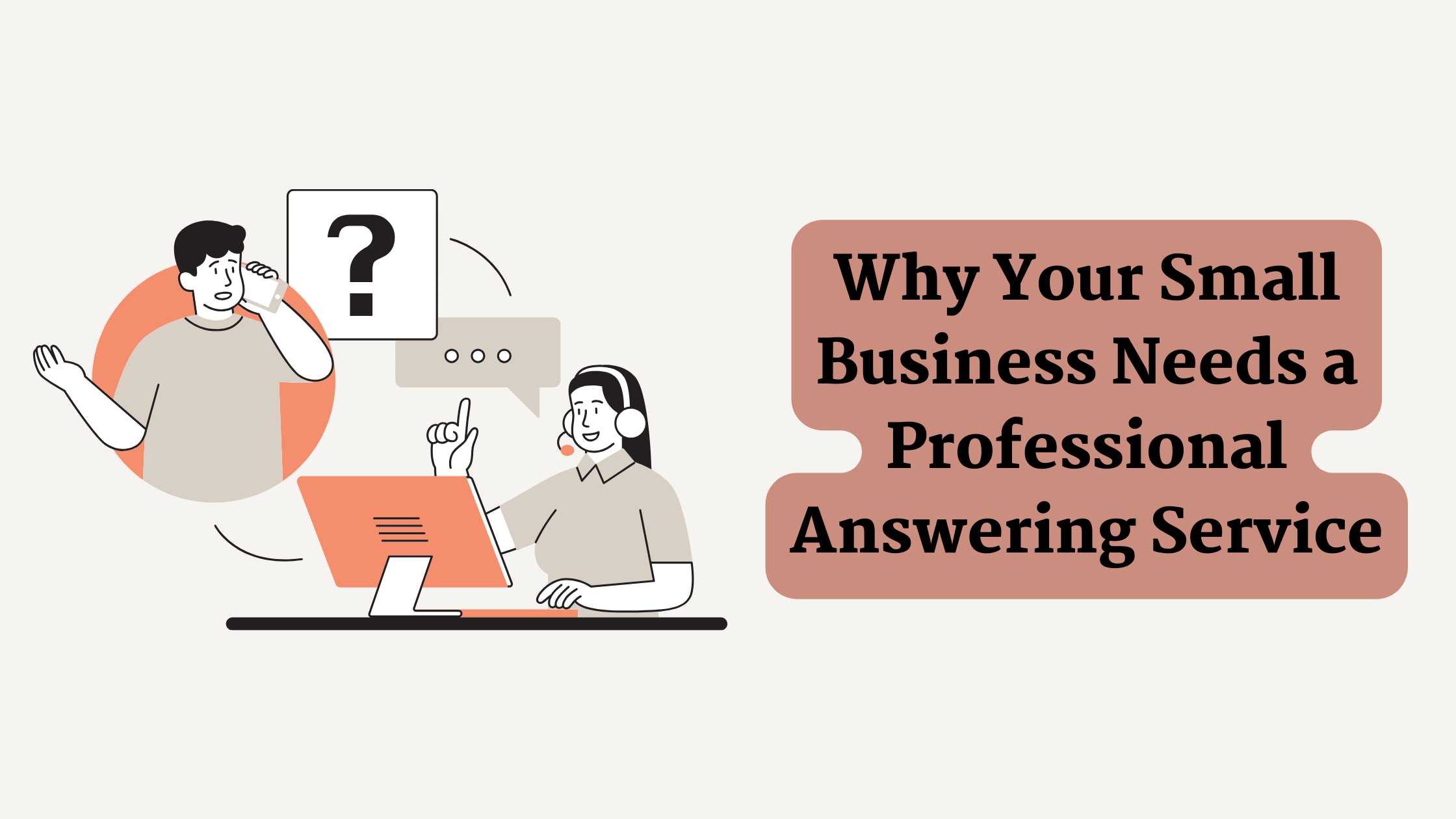 Why Your Small Business Needs a Professional Answering Service