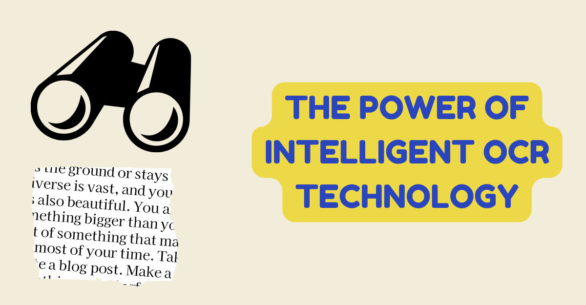The Power of Intelligent OCR Technology