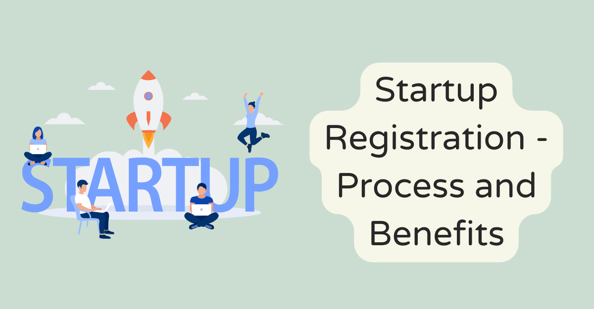 Startup Registration - Process and Benefits
