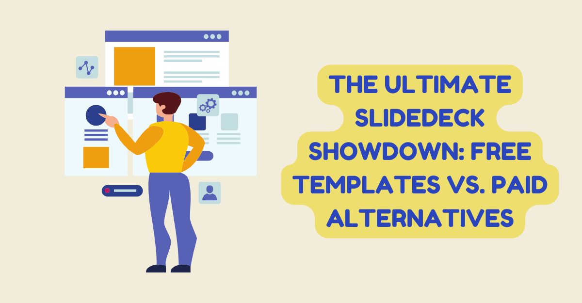 The Ultimate SlideDeck Showdown: Free Templates vs. Paid Alternatives