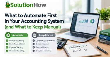 What to Automate First in Your Accounting System