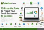 10 Essential Tools to Propel Your Small Businesses to Success